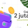 Gaji 2 Juta Ingin Punya Rumah, Bisa Nggak Ya?